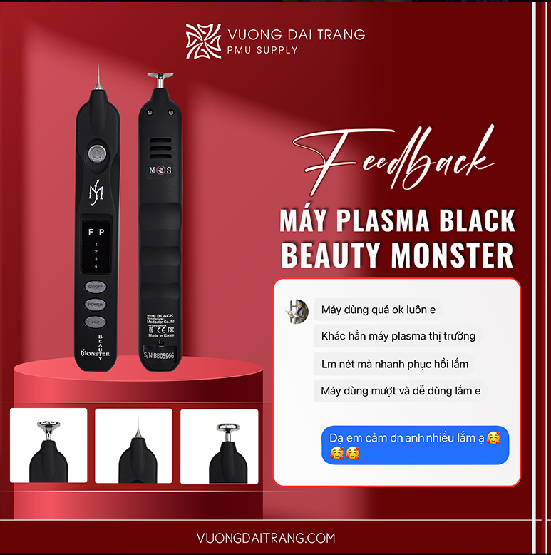 Cảm nhận của kỹ thuật viên về máy plasma beauty monster black